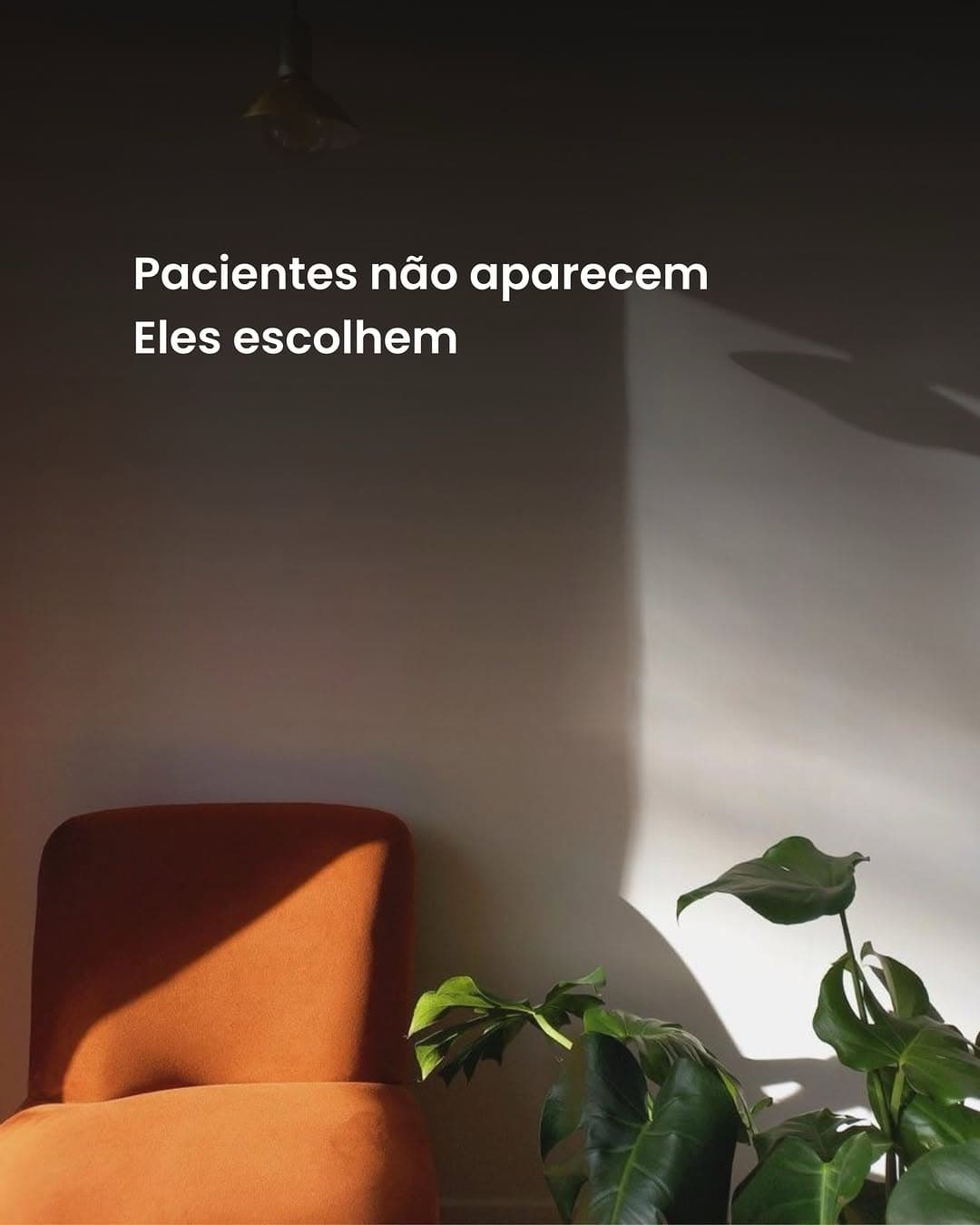 Uma coisa que poucas psicólogas percebem é que, na maioria das vezes, o paciente não toma a decisão de marcar uma consulta no mesmo dia em q
